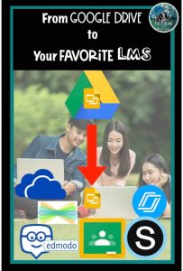 Moving from Google drive to your favorite LMS