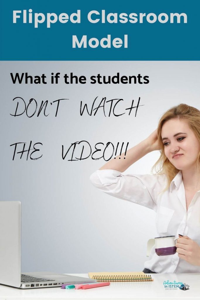 what if my students don't watch the video