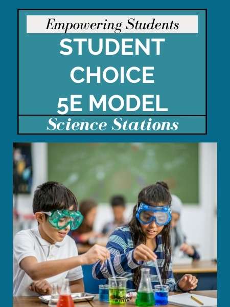 5E_model_student_choice_science_stations