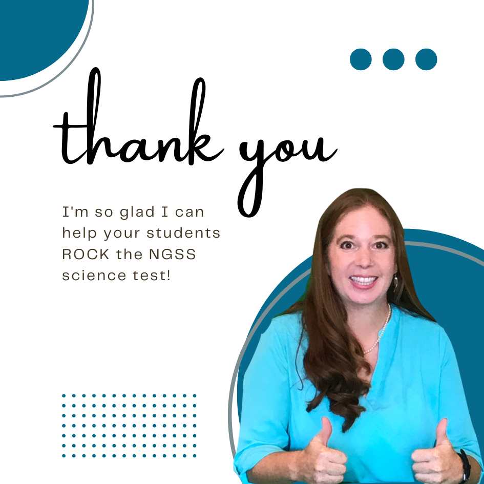 I'm_so_glad_I_can_help_your_students_ROCK_the_NGSS_science_test!