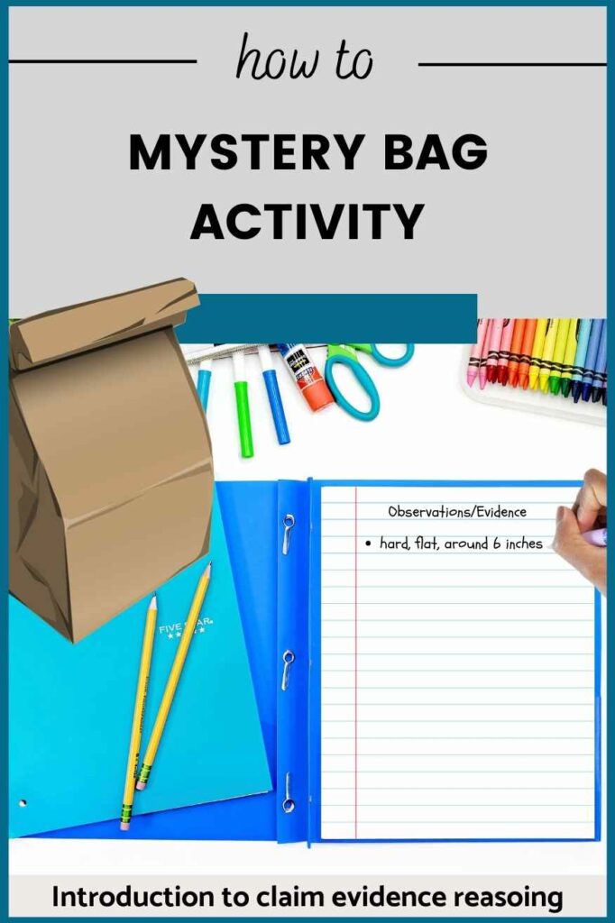 introduction to claim evidence reasoning mystery bag activity