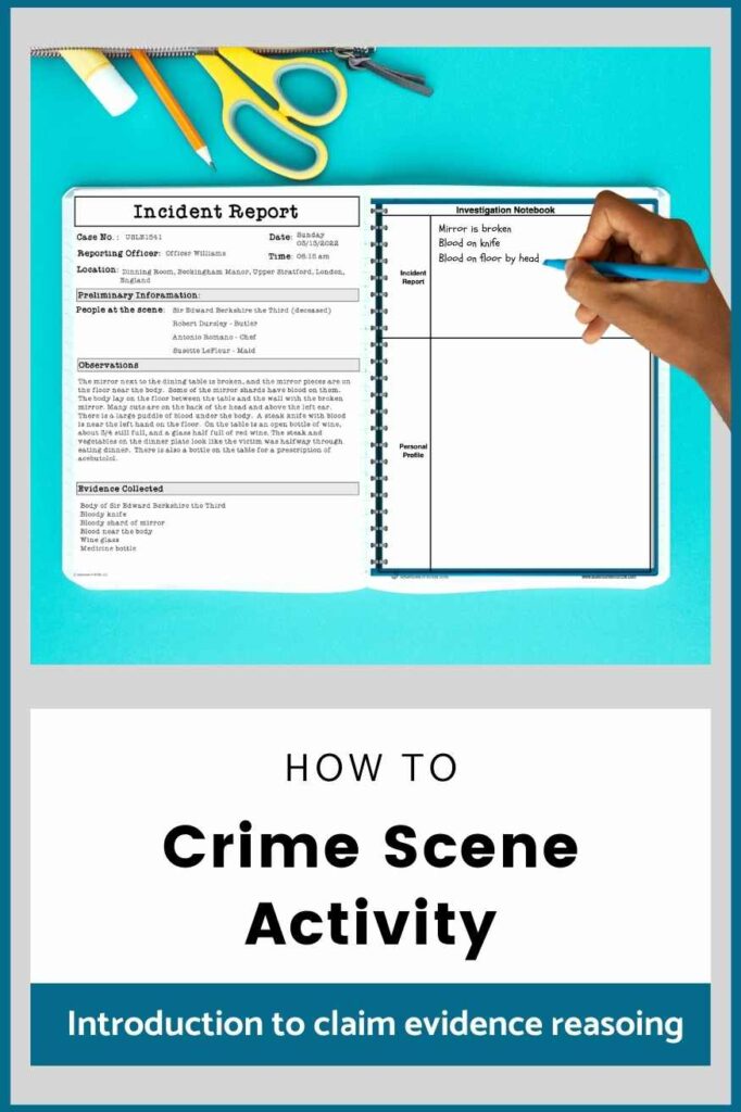 introduction to claim evidence reasoning solve the case CSI activity