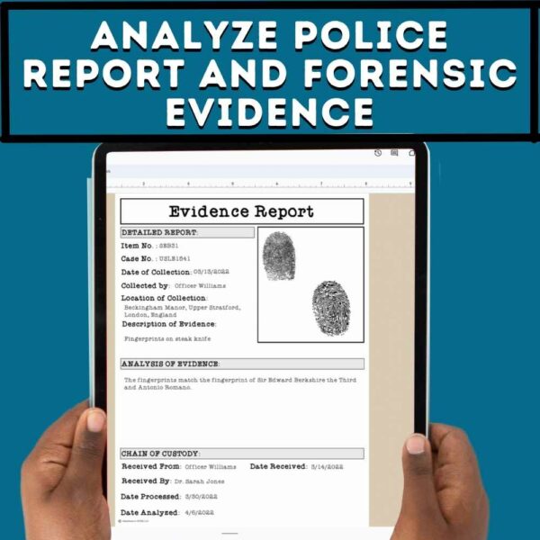 claim evidence reasoning CSI investigation. Students analyze police and forensic evidence