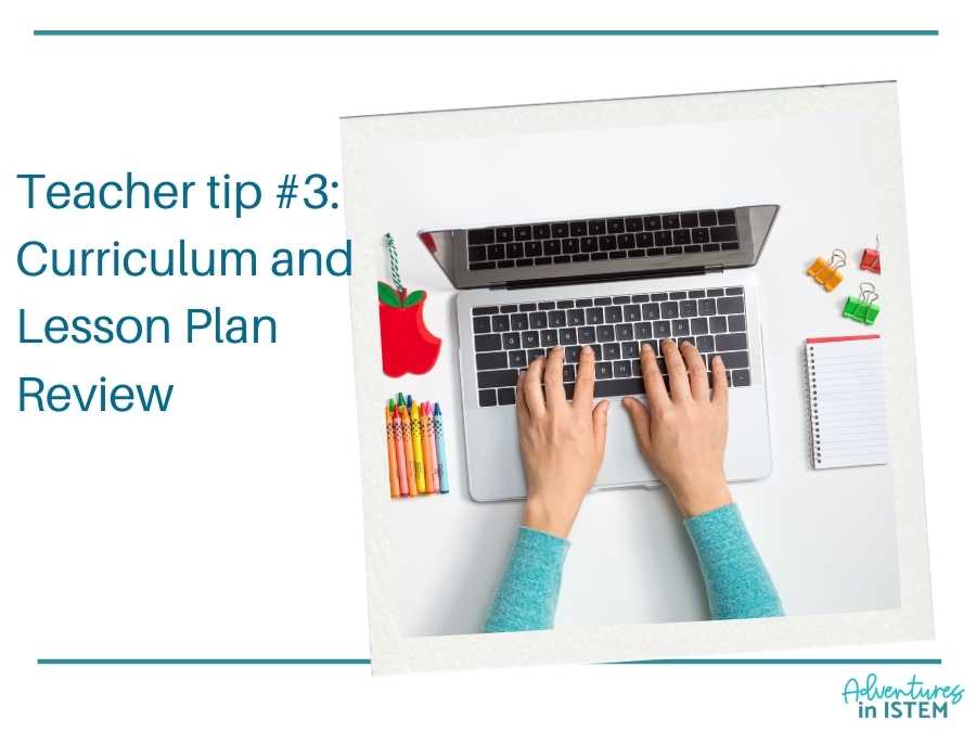 end of the year teacher tip. Teacher tip #3: Curriculum and Lesson Plan Review