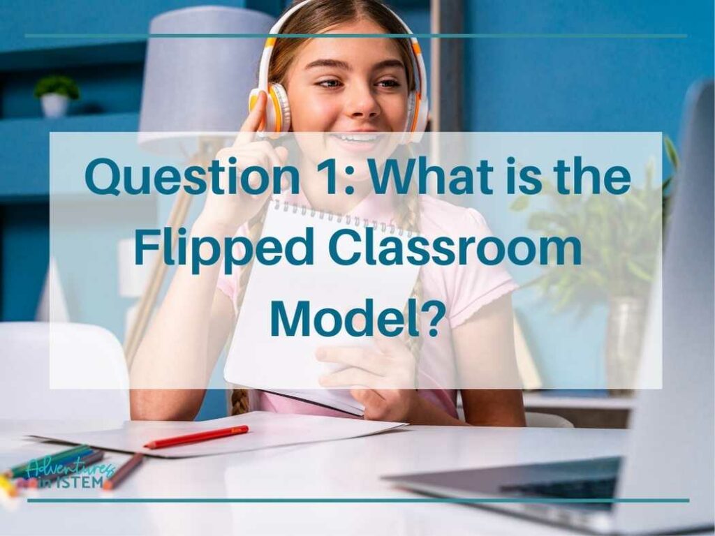 what is the flipped classroom? benefits and drawbacks to the flipped classroom model