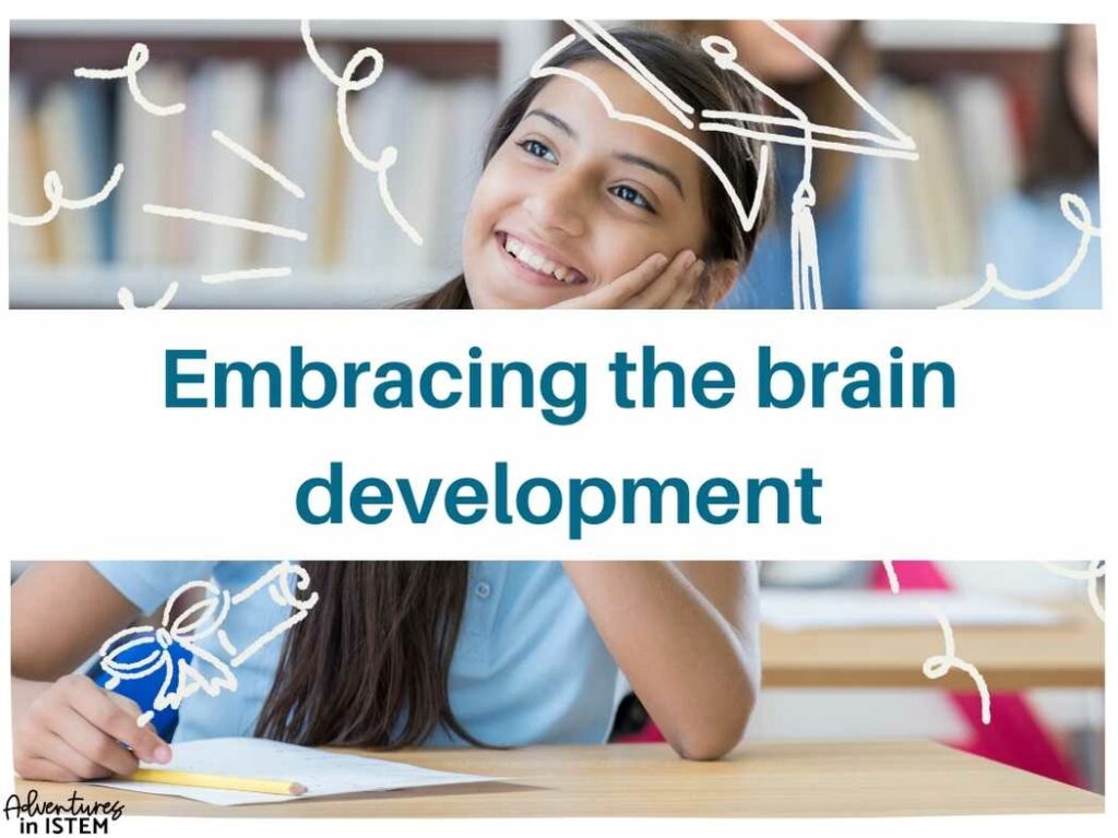 claim evidence reasoning and the teenage brain, embracing the brain development