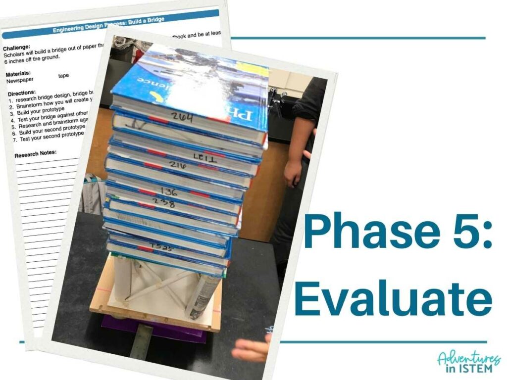 5E lesson engineering design process phase 5 evaluate build a bridge STEM project