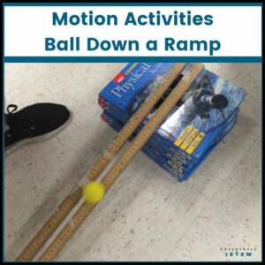 10 motion activities for middle school science ball down a ramp